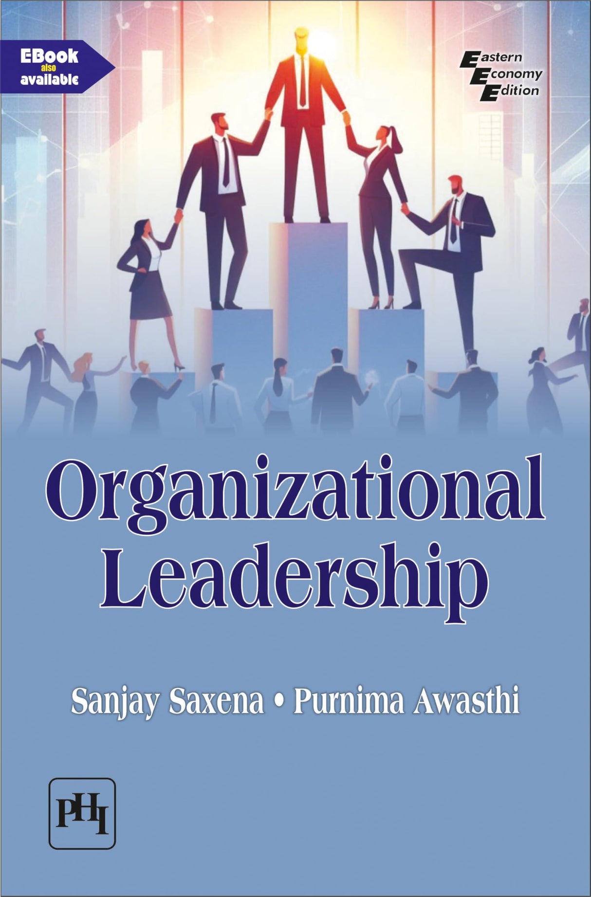 ORGANIZATIONAL LEADERSHIP (Textbook) - Retail Maharaj