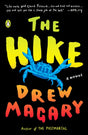 The Hike: A Novel - Retail Maharaj