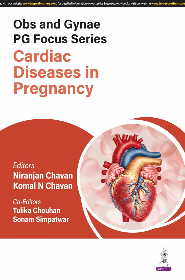 OBS AND GYNAE PG FOCUS SERIES CARDIAC DISEASES IN PREGNANCY - Retail Maharaj
