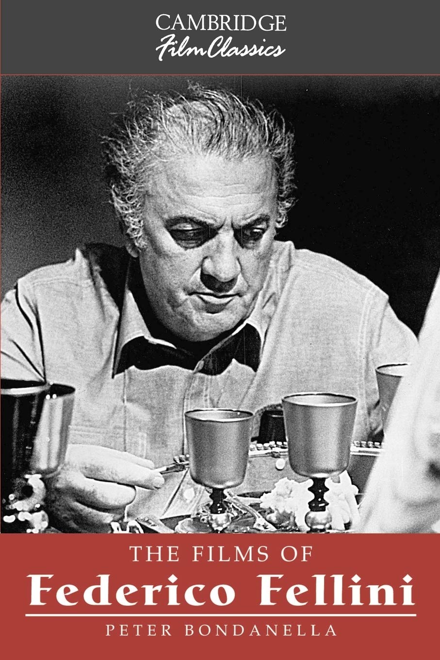 The Films of Federico Fellini (Cambridge Film Classics) - Retail Maharaj