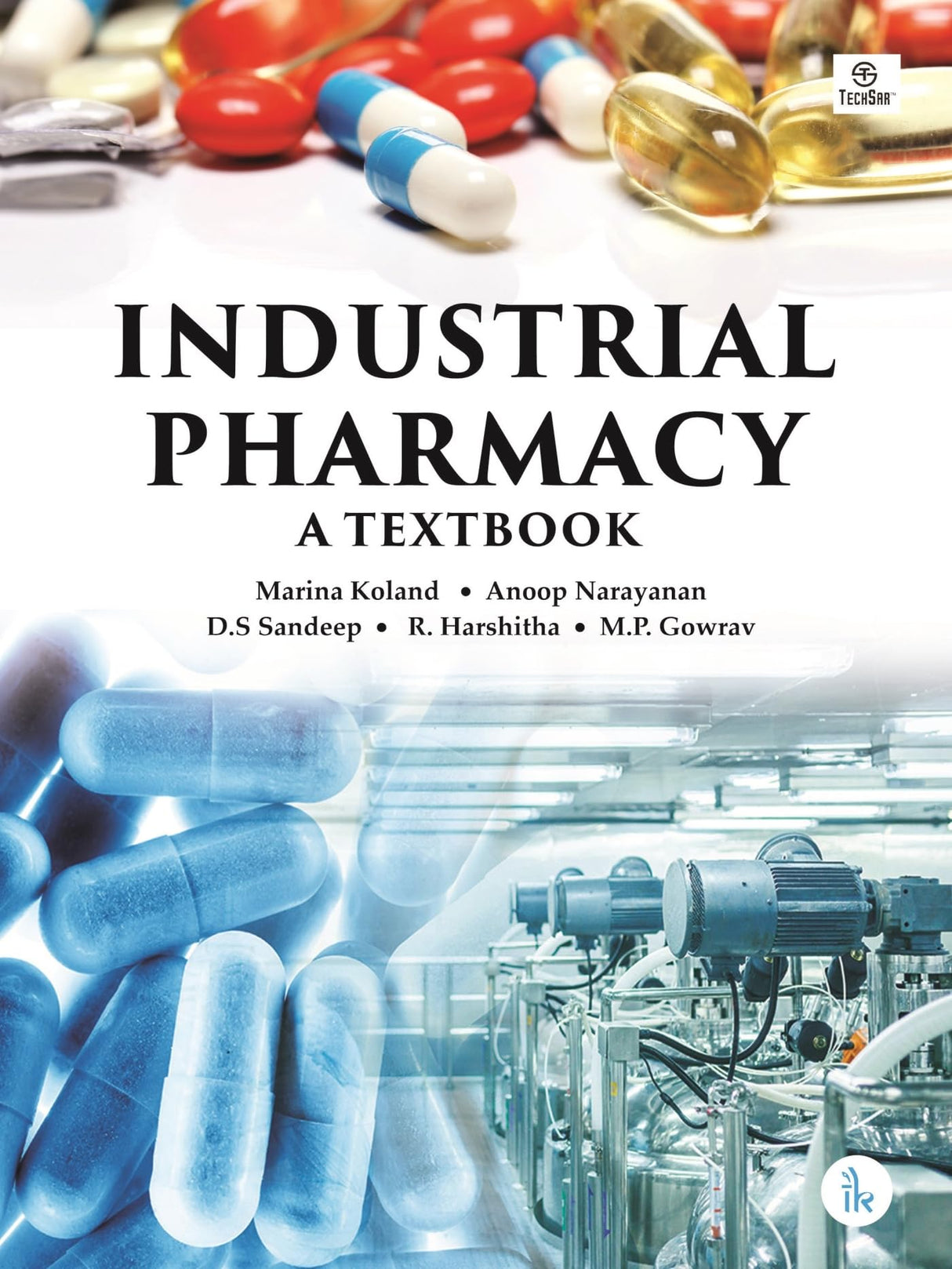 Industrial Pharmacy: A Textbook - Retail Maharaj