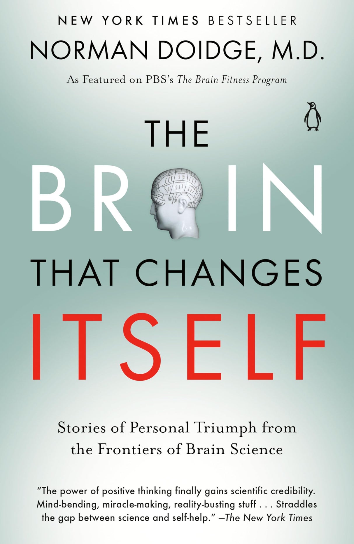 The Brain That Changes Itself: Stories of Personal Triumph from the Frontiers of Brain Science - Retail Maharaj