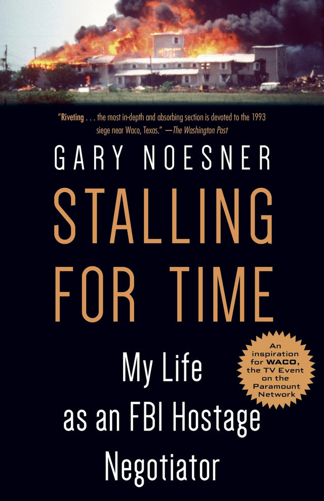 Stalling for Time: My Life as an FBI Hostage Negotiator - Retail Maharaj