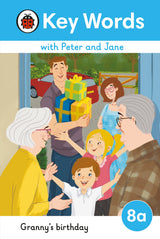 Key Words with Peter and Jane Level 8a – Granny's Birthday - Retail Maharaj