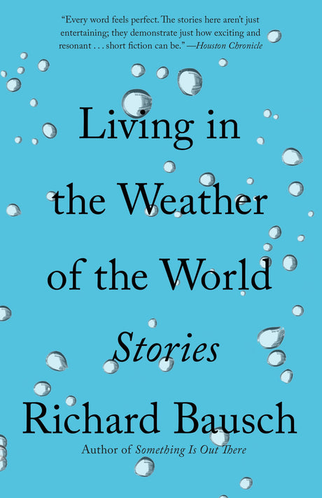 Living in the Weather of the World: Stories (Vintage Contemporaries) - Retail Maharaj