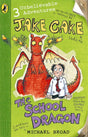 Jake Cake: The School Dragon - Retail Maharaj