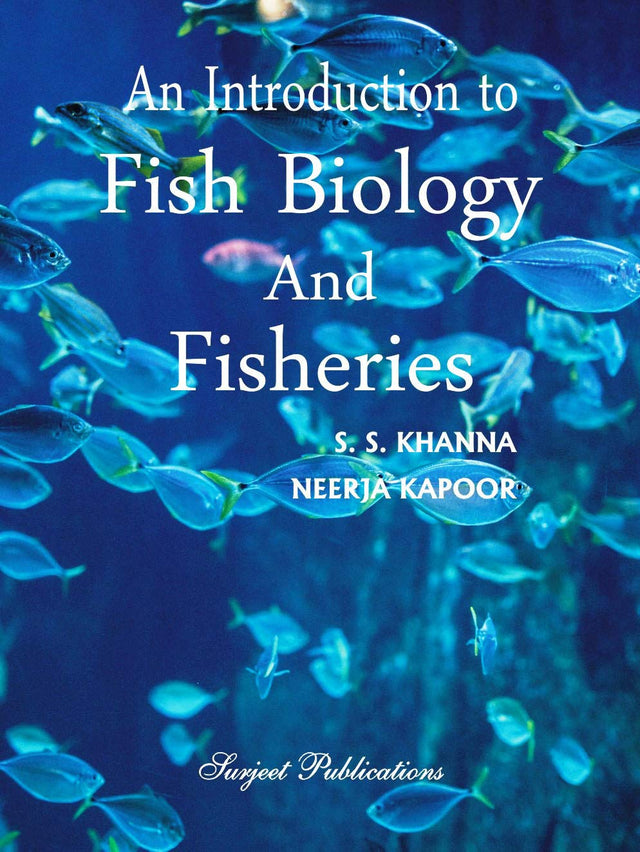 AN INTRODUCTION TO FISH BIOLOGY AND FISHERIES - Retail Maharaj