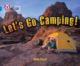 Let's Go Camping: Band 13/Topaz (Collins Big Cat) - Retail Maharaj