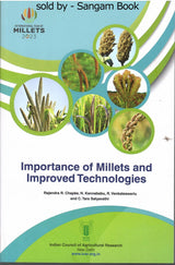 Importance Of Millets and Improved Technologies