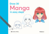 Draw 30 Manga In Easy Steps - Retail Maharaj