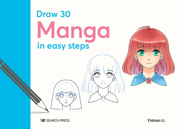 Draw 30 Manga In Easy Steps - Retail Maharaj