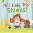 This Field Trip Stinks! - Retail Maharaj