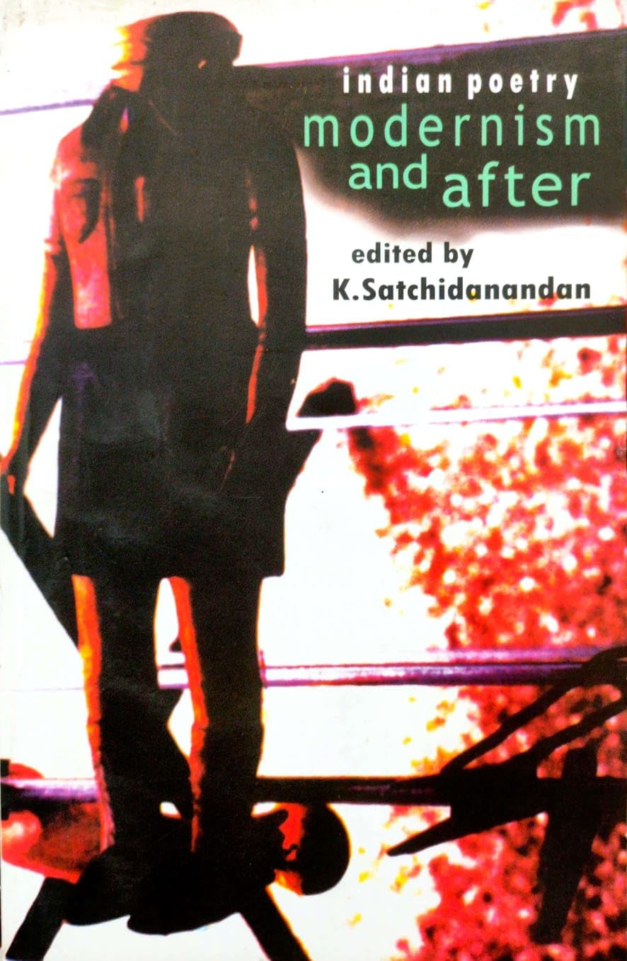 Indian Poetry: Modernism and After (English Version)