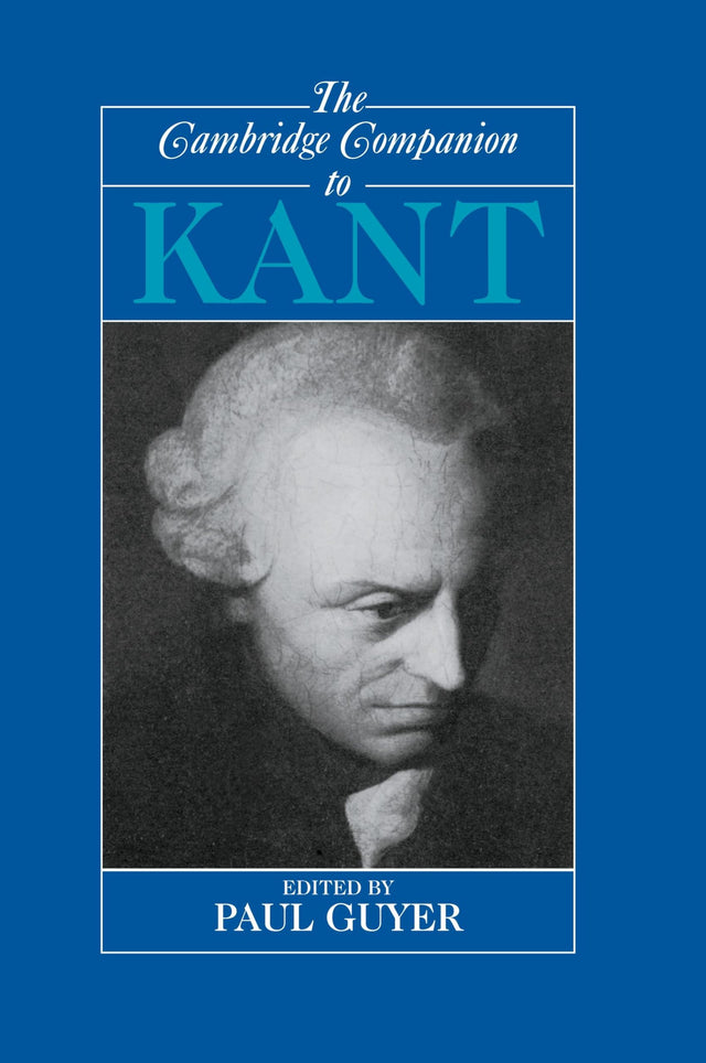 The Cambridge Companion to Kant (Cambridge Companions to Philosophy) - Retail Maharaj