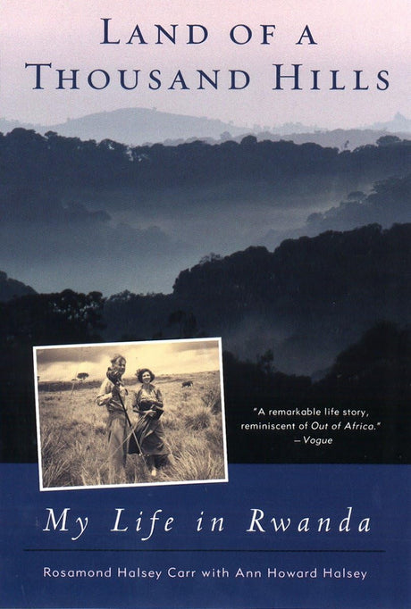 Land of a Thousand Hills: My Life in Rwanda - Retail Maharaj