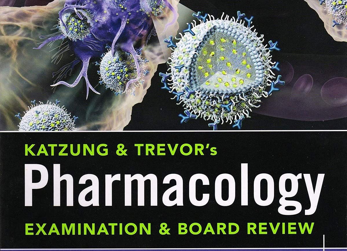 katzung & Trevor's Pharmacology Examination and Board Review,12th Edition - Retail Maharaj