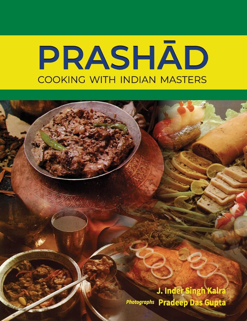 Prashad-Cooking with Indian Masters (Thoroughly Revised Edition, 2022) - Retail Maharaj