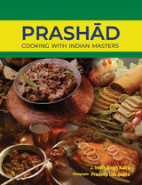 Prashad-Cooking with Indian Masters (Thoroughly Revised Edition, 2022) - Retail Maharaj