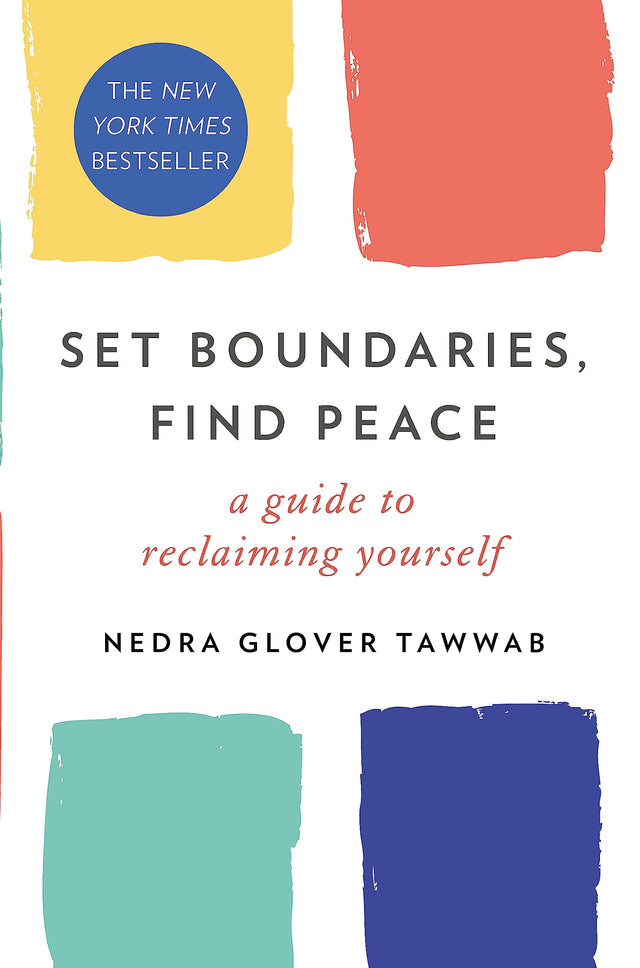 SET BOUNDARIES, FIND PEACE: A GUIDE TO RECLAIMING YOURSELF - Retail Maharaj