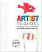 Artist to Artist: 23 Major Illustrators Talk to Children About Their Art - Retail Maharaj