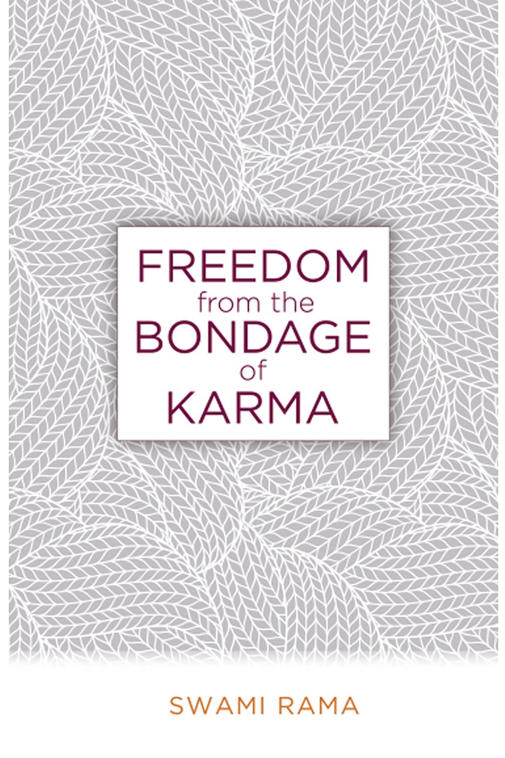 Freedom From The Bondage Of Karma - Retail Maharaj