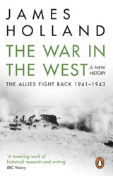 The War in the West: A New History: Volume 2: The Allies Fight Back 1941-43 - Retail Maharaj