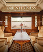 Orient Express: The Story of a Legend - Retail Maharaj