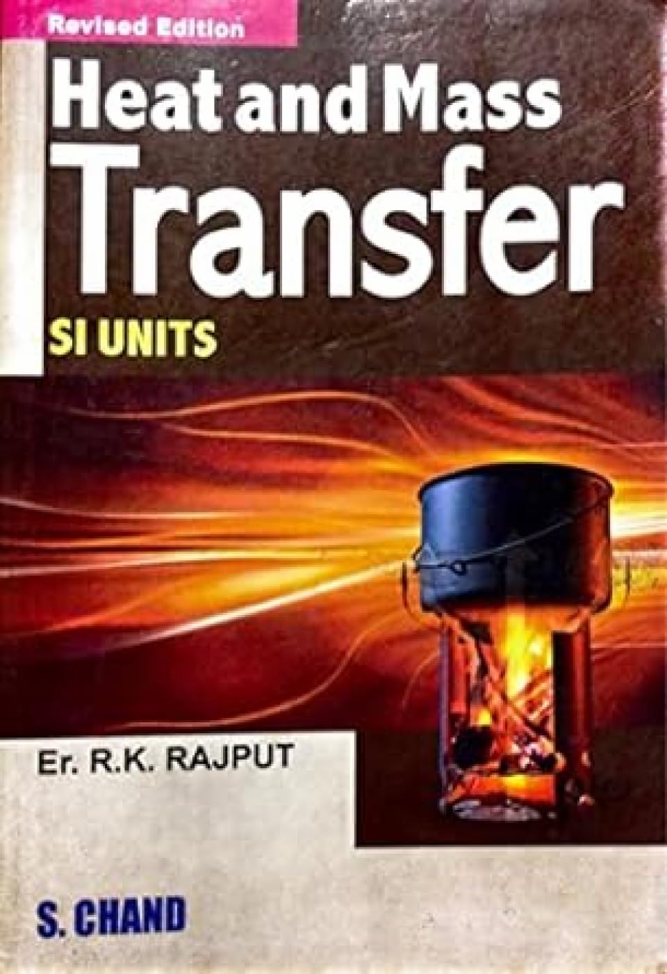 Heat and Mass Transfer SI Unit - Retail Maharaj