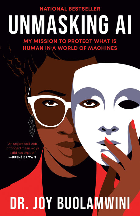 Unmasking AI: My Mission to Protect What Is Human in a World of Machines - Retail Maharaj