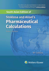 Stoklosa and Ansel's Pharmaceutical Calculations, 16th South Asian ed - Retail Maharaj