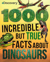 1000 Incredible but true facts about dinosaurs1000 Incredible but true facts about dinosaurs1000 Incredible but true facts about dinosaurs1000 Incredible but true facts about dinosaurs - Retail Maharaj