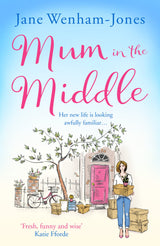 Mum in the Middle: Feel good, funny and unforgettable - Retail Maharaj