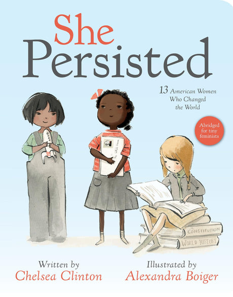 She Persisted: 13 American Women Who Changed the World - Retail Maharaj