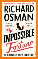 The Impossible Fortune: The new novel in the multi-million copy bestselling murder mystery series (The Thursday Murder Club, 5) - Retail Maharaj