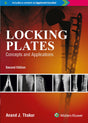 Locking Plates: Concepts and Applications, 2ed - Retail Maharaj