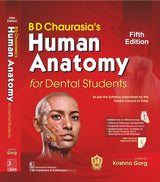 BD CHAURASIAS HUMAN ANATOMY FOR DENTAL STUDENTS 5ED (PB 2024) - Retail Maharaj