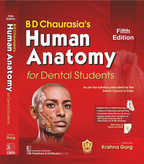 BD CHAURASIAS HUMAN ANATOMY FOR DENTAL STUDENTS 5ED (PB 2024) - Retail Maharaj