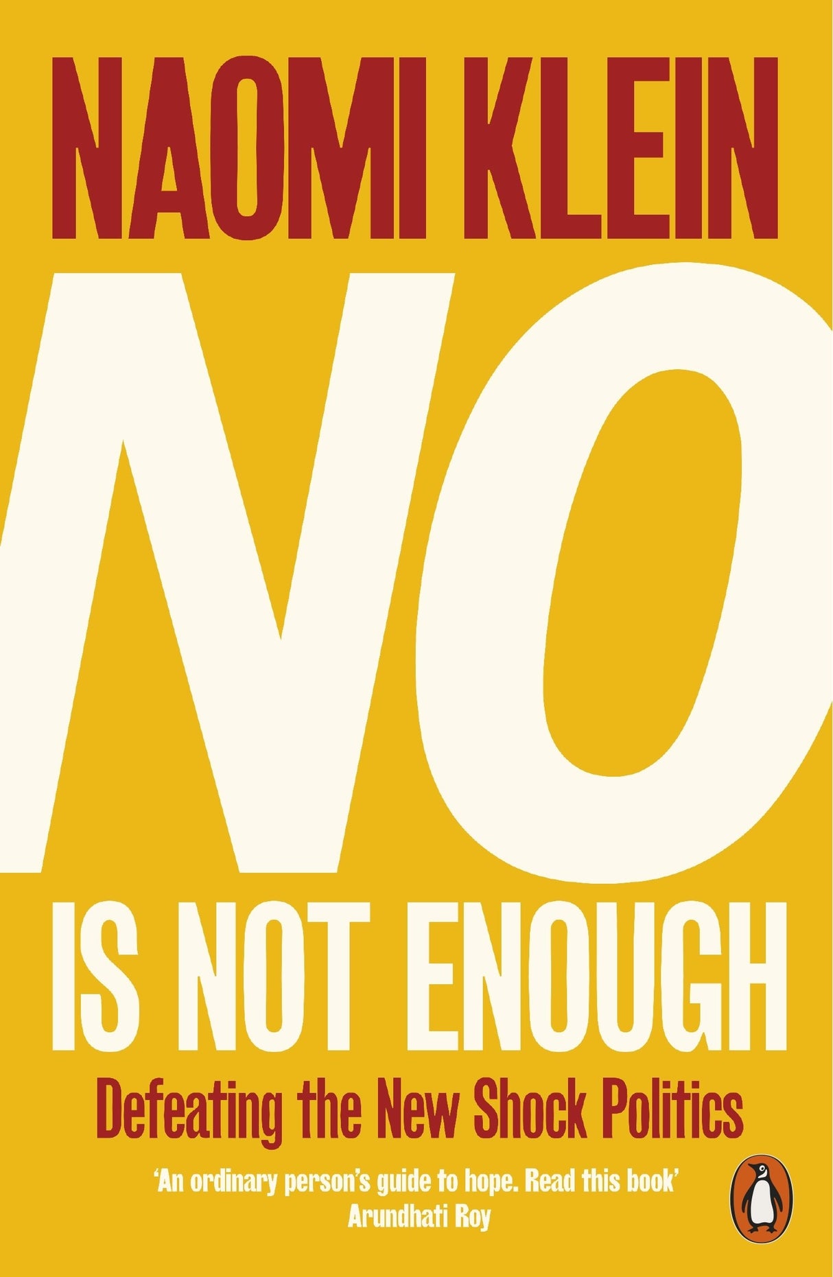 No Is Not Enough: Defeating the New Shock Politics - Retail Maharaj