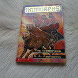 The Weakness (Animorphs) - Retail Maharaj