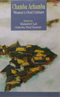 Chamba Achamba : Women's oral culture HB....Lal M - Retail Maharaj