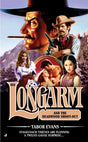 Longarm #411: Longarm and the Deadwood Shoot-Out - Retail Maharaj