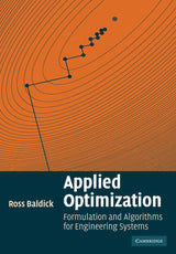 Applied Optimization: Formulation and Algorithms for Engineering Systems - Retail Maharaj