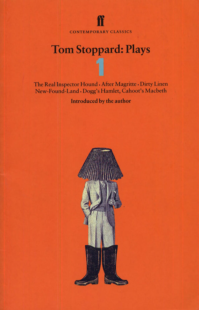 Tom Stoppard Plays 1: The Real Inspector Hound, Dirty Linen, Dogg's Hamlet, Cahoot's Macbeth & After Magritte (Contemporary Classics) - Retail Maharaj