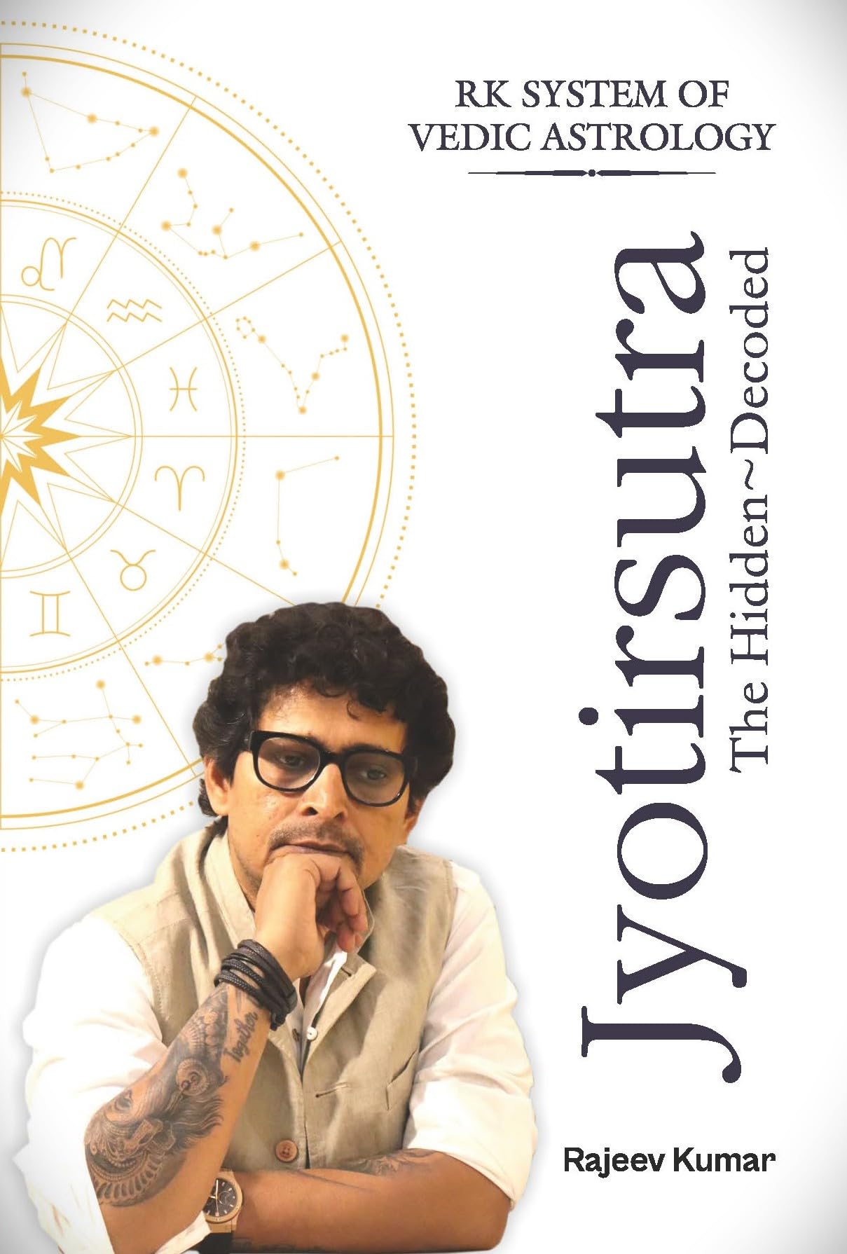 Jyotirsutra - The Hidden Decoded (RK System of Vedic Astrology) - Retail Maharaj
