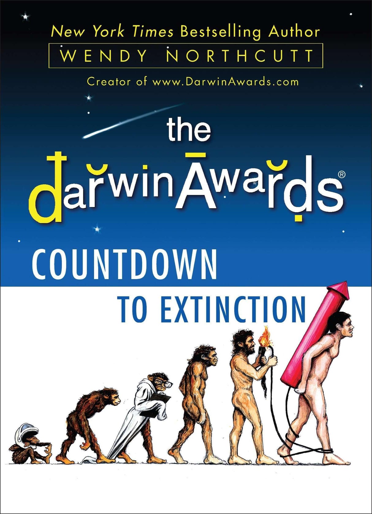 The Darwin Awards Countdown to Extinction - Retail Maharaj