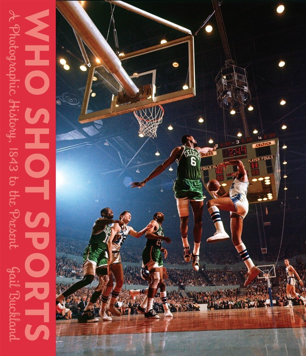 Who Shot Sports: A Photographic History, 1843 to the Present - Retail Maharaj