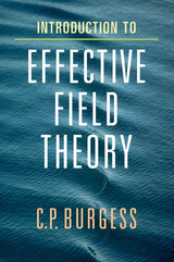 Introduction to Effective Field Theory: Thinking Effectively about Hierarchies of Scale - Retail Maharaj