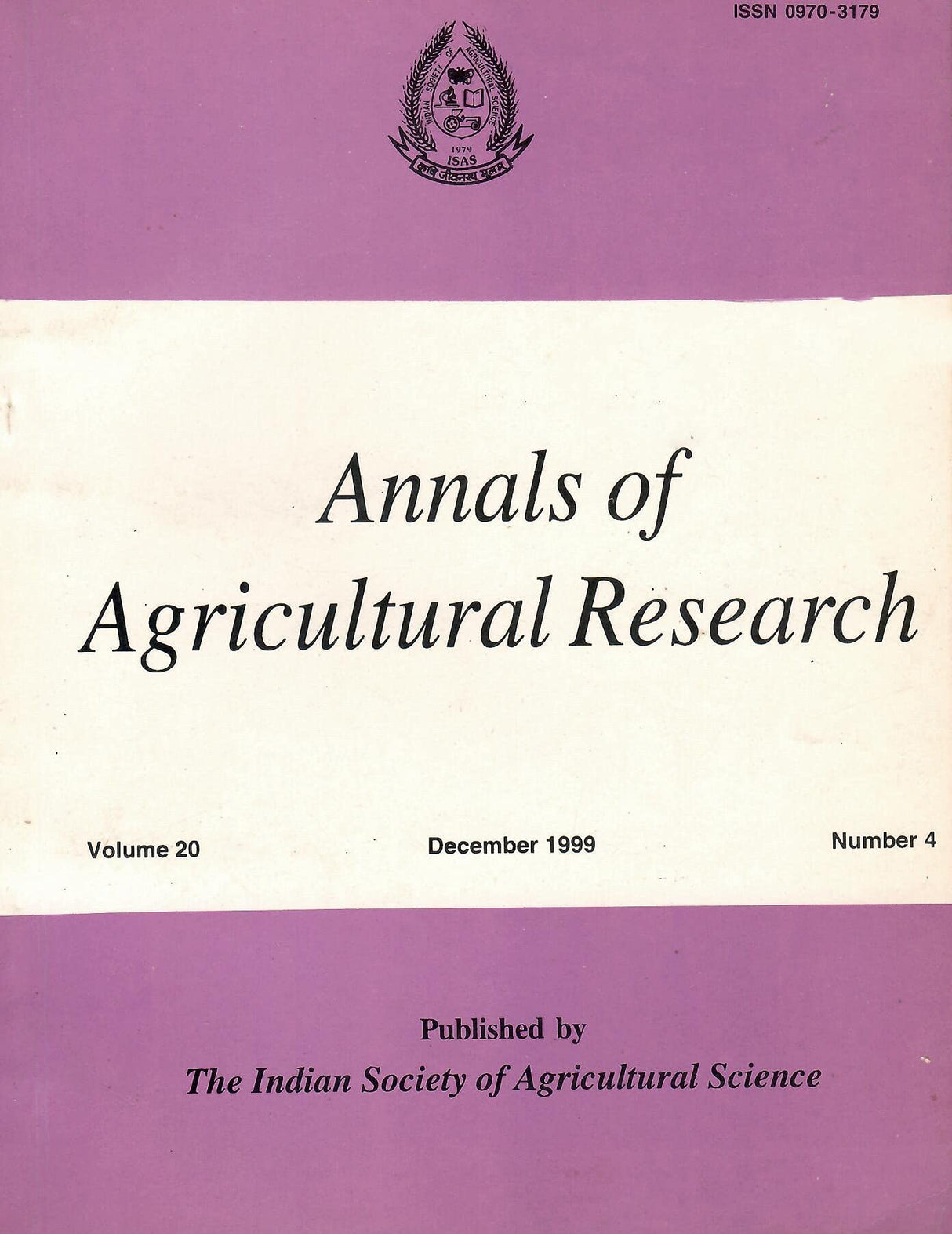 Annals of Agricultural Research December 1999 - Number 4, Volume -20 [Paperback] ISAS