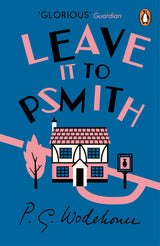 Leave it to Psmith - Retail Maharaj