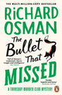 The Bullet That Missed (Book 3): Cold Cases, Danger & Irresistible Humour in the Fastest-Selling Adult Fiction of All Time | The Thursday Murder Club Series - Retail Maharaj